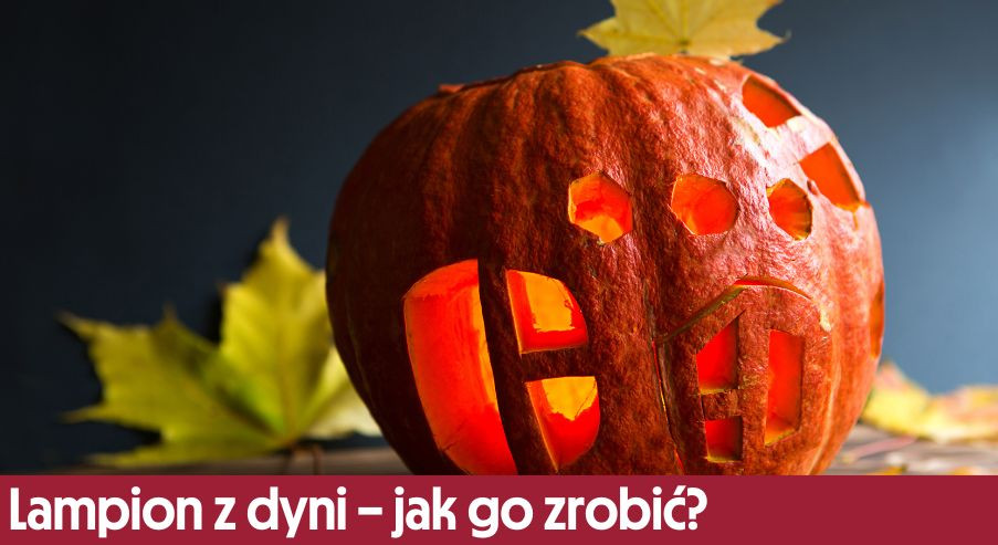 Lampion z dyni – jak go zrobić?
