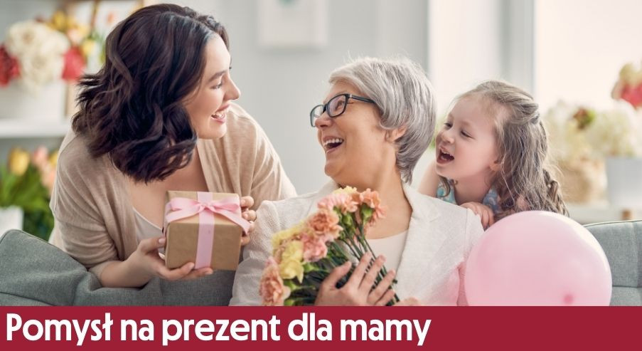 Pomysł na prezent dla mamy