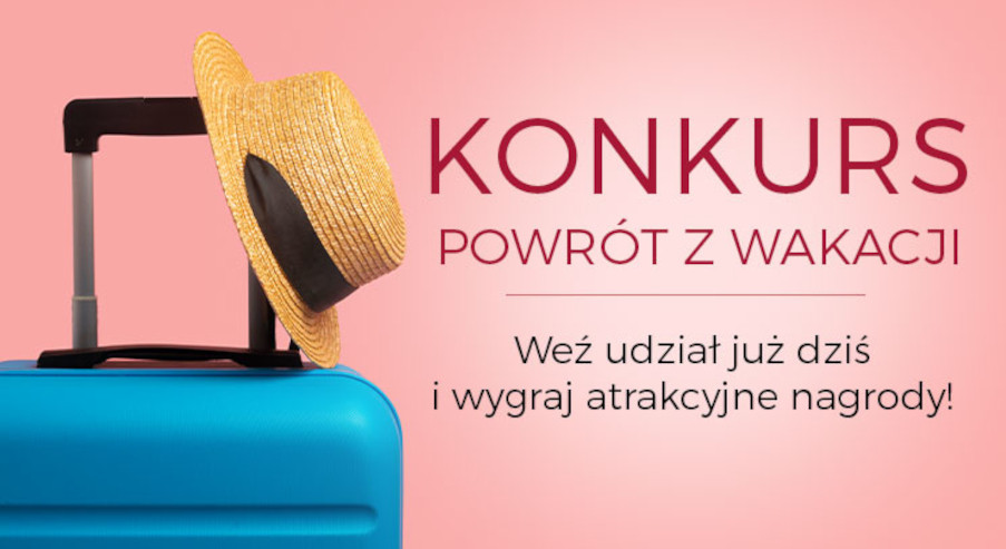 REGULAMIN KONKURSU „Powrót z wakacji”