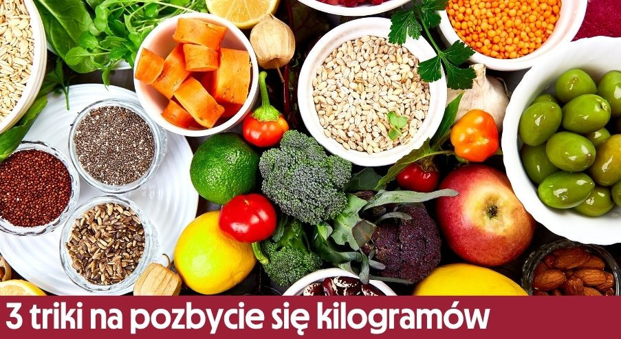 3 triki, które pozwolą Ci pozbyć się zbędnych kilogramów