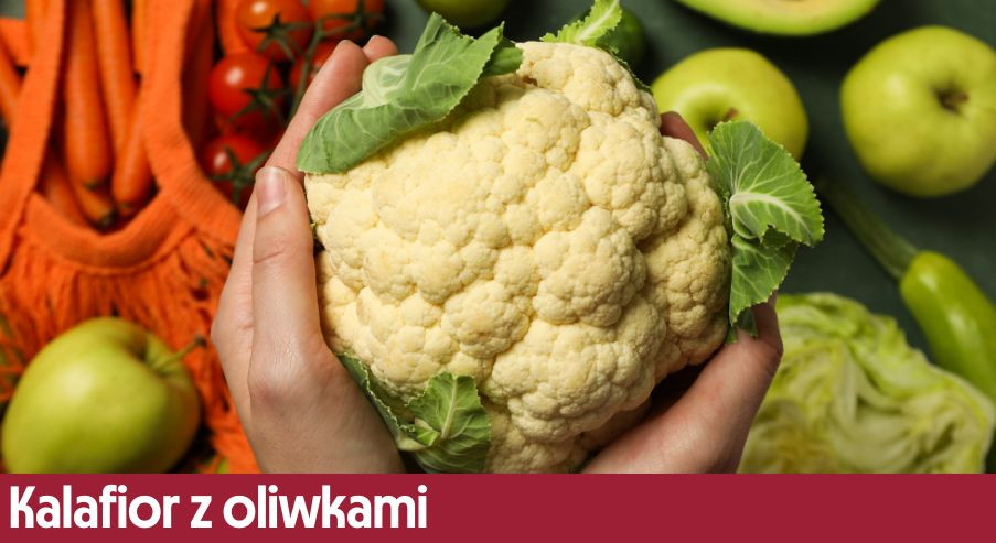 Kalafior z oliwkami – przepis na obiad zainspirowany słoneczna Grecją