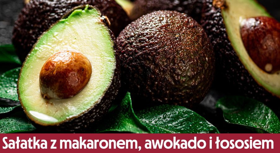 Sałatka z makaronem farfalle, awokado i łososiem – pomysł na zdrowy posiłek