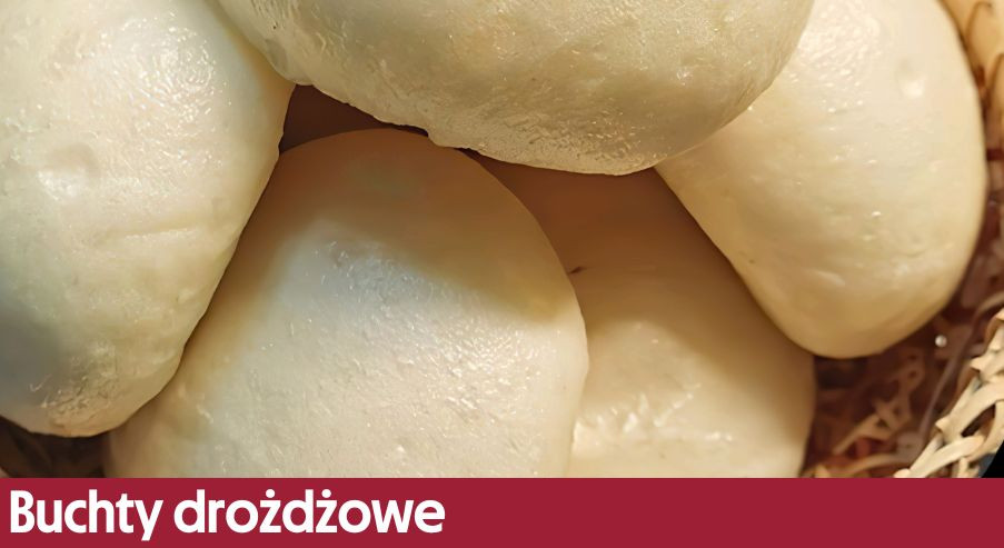 Buchty drożdżowe – smaczne i proste, które zawsze wychodzą!