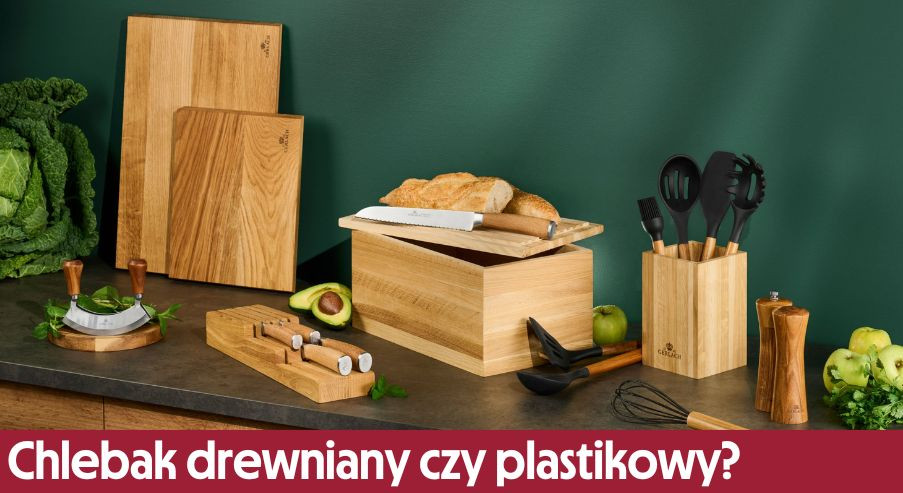 Chlebak drewniany czy plastikowy? Żyj ekologicznie