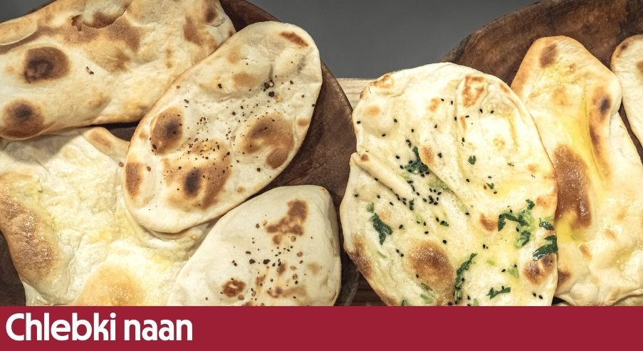 Chlebki naan – indyjskie pieczywo do wszystkiego
