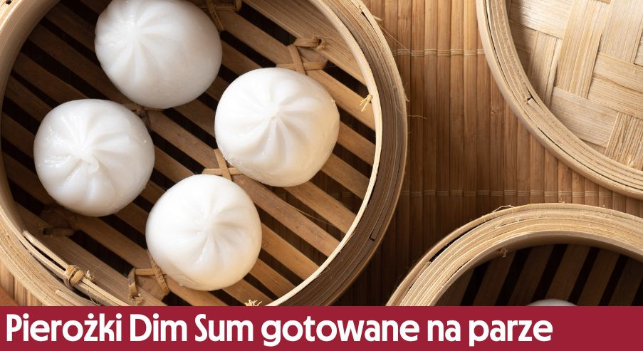Pierożki Dim Sum gotowane na parze  – przepis na pyszną przystawkę