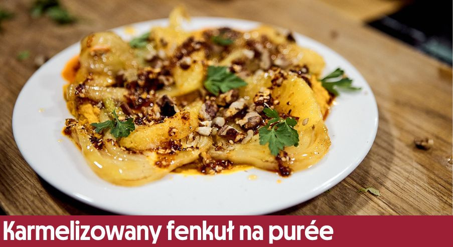 Karmelizowany fenkuł na purée – wykwintne danie pełne smaku