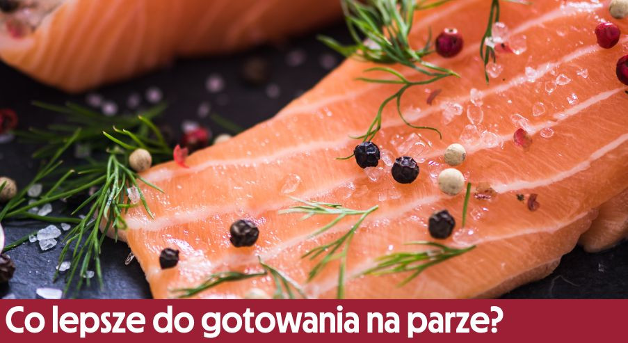 Co lepsze: garnek do gotowania na parze czy parowar elektryczny?