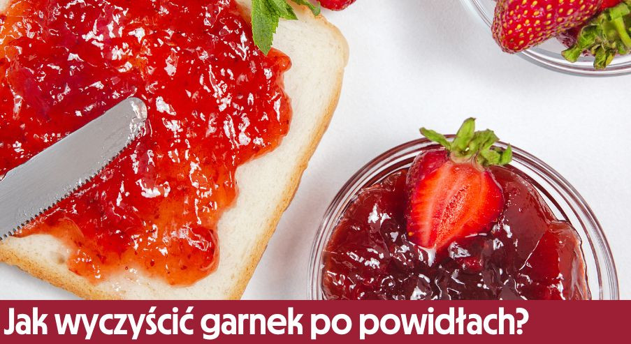 Jak wyczyścić przypalony garnek po powidłach?