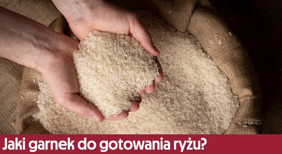 Jaki garnek do gotowania ryżu?