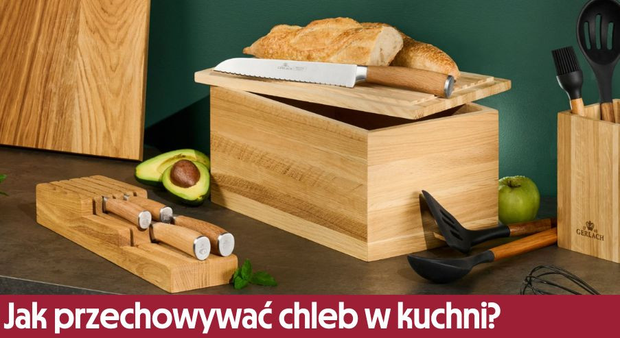 Jak i w czym przechowywać chleb w kuchni, żeby zatrzymał świeżość?