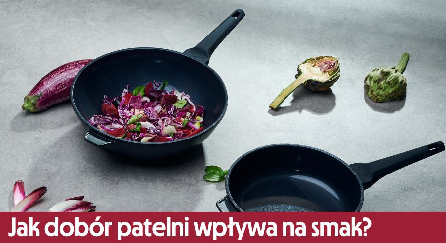 Od frytki do steku: jak dobór patelni wpływa na  smak potraw?