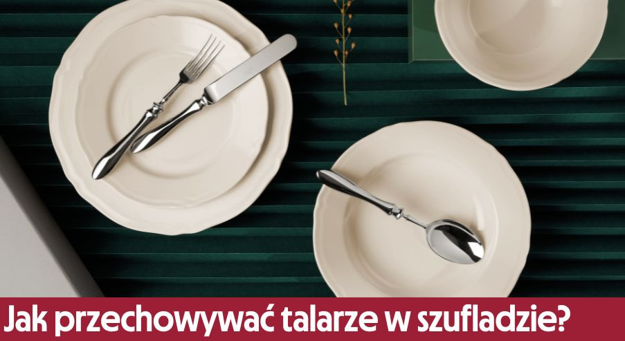 Jak przechowywać talerze w szufladzie?