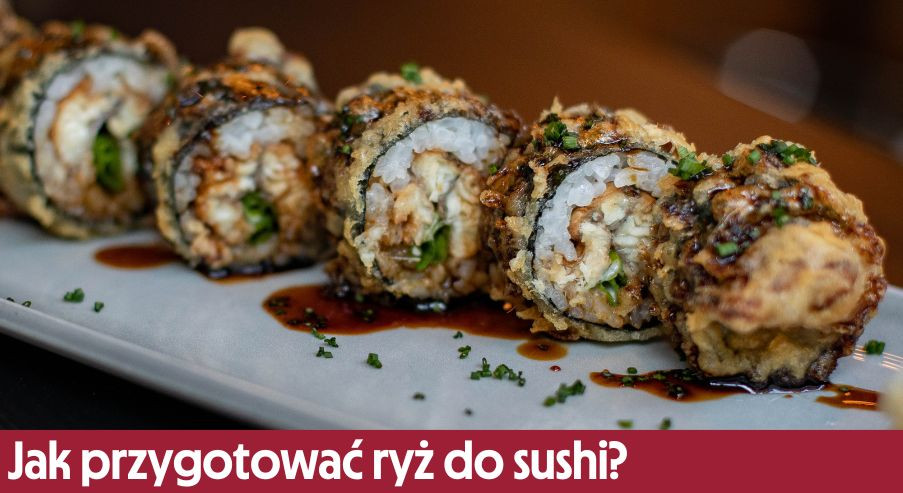 Jak przygotować ryż do sushi?