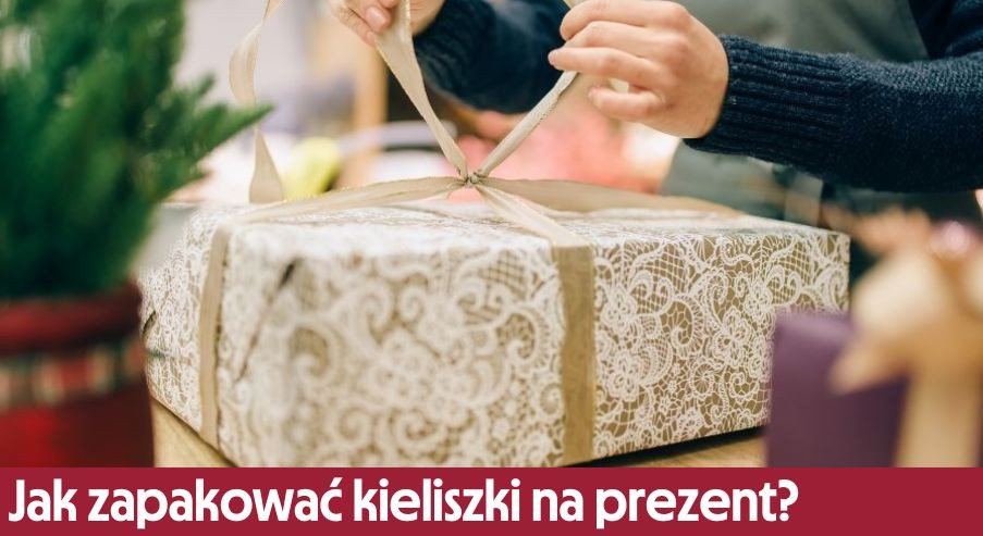 Jak zapakować kieliszki na prezent?