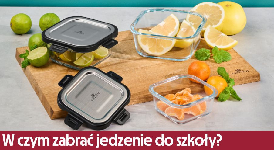 W czym zabrać jedzenie do szkoły średniej?