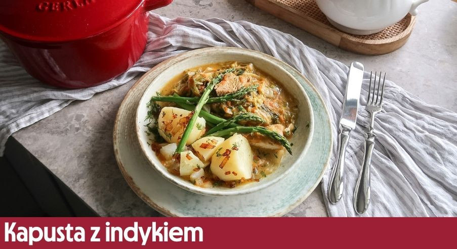 Kapusta z indykiem – pomysł na codzienny obiad