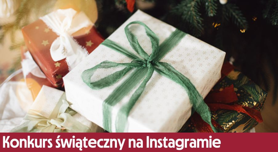 Konkurs świąteczny na Instagramie! Wygraj atrakcyjne nagrody!