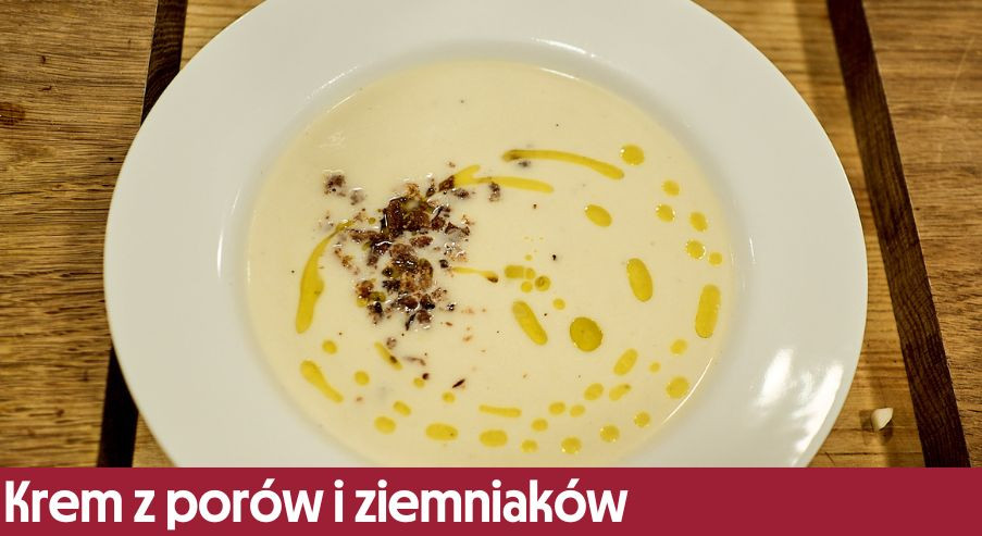 Krem z porów i ziemniaków – przepis na pyszną zupę