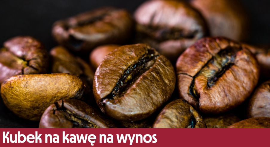 Kubek na kawę na wynos – jak wybrać ten idealny?