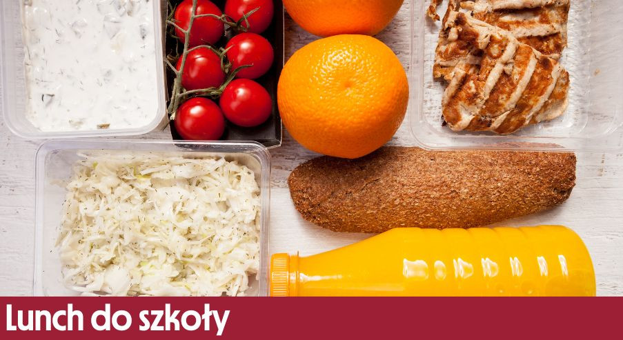 Lunch do szkoły – co warto przygotować?