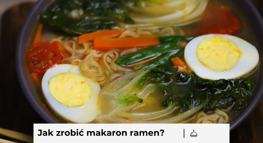 Jak przygotować makaron do ramenu?