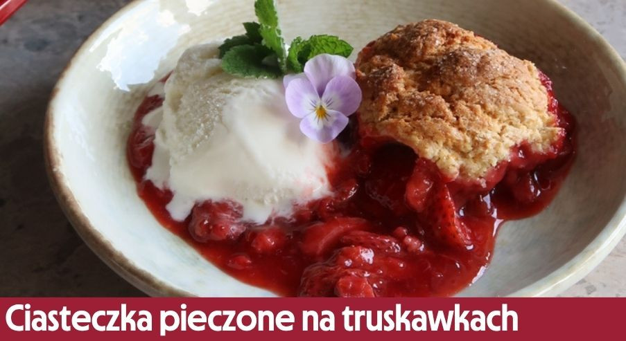 Ciasteczka pieczone na truskawkach – aromatyczne i sezonowe