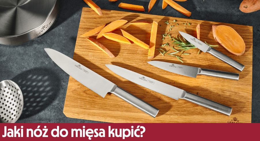 Jaki nóż do mięsa kupić?