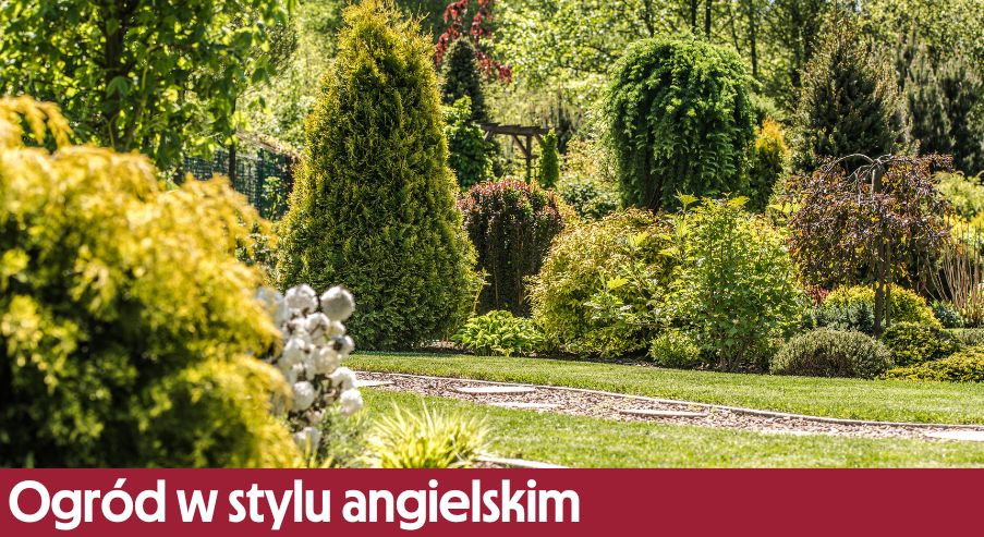 Ogród w stylu angielskim