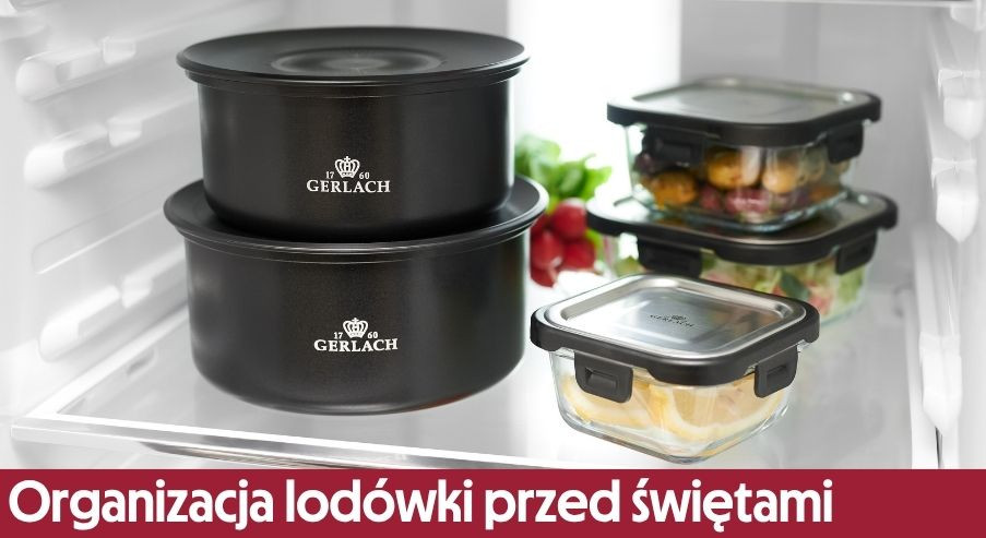 Organizacja lodówki przed świętami i dużymi wydarzeniami – jak to zrobić?