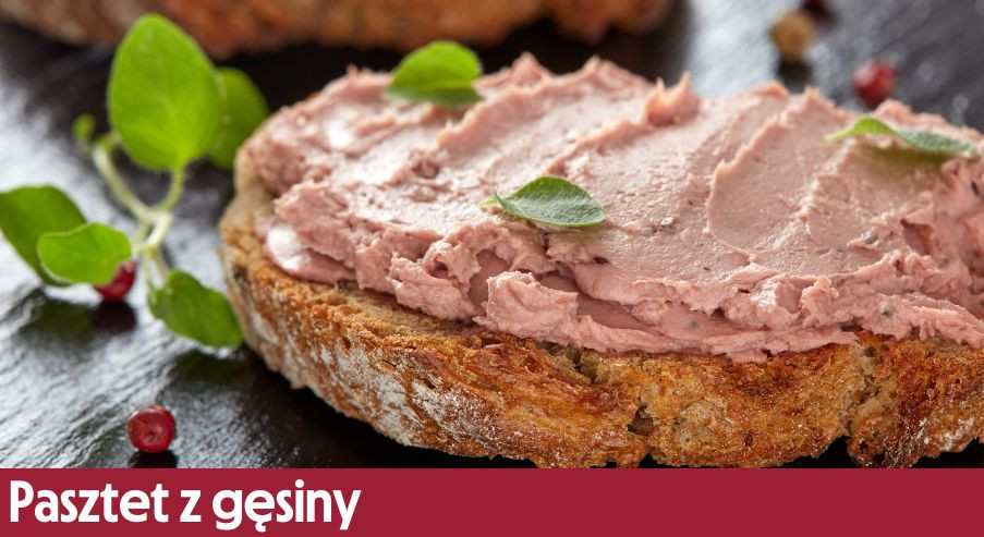 Pasztet z gęsiny – przepis na świąteczny drób