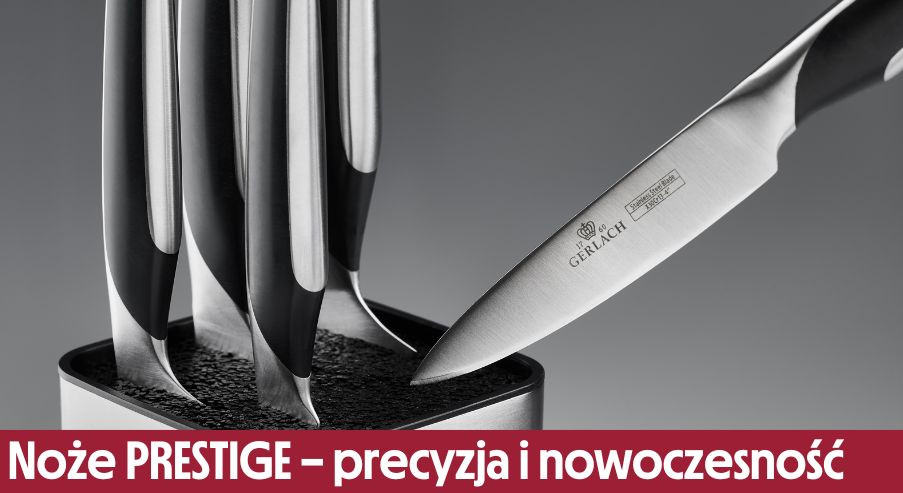Noże PRESTIGE – precyzja i nowoczesne wzornictwo