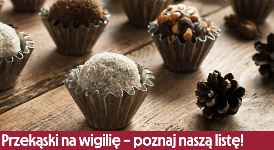 Przekąski na wigilię – poznaj naszą listę!