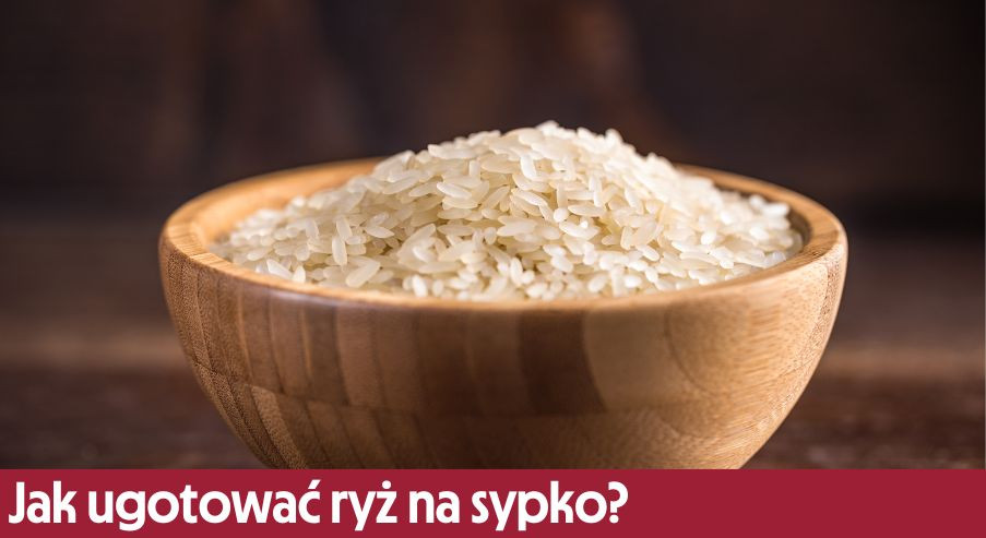 Jak ugotować ryż na sypko?