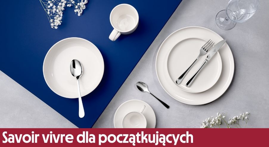 Savoir vivre dla początkujących