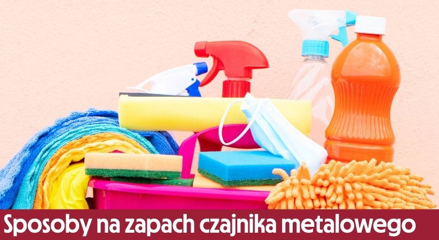 Domowe sposoby na zapach nowego czajnika metalowego