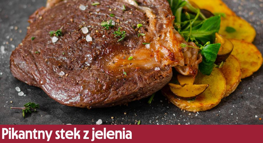 Pikantny stek z jelenia – smak tkwi w prostocie!