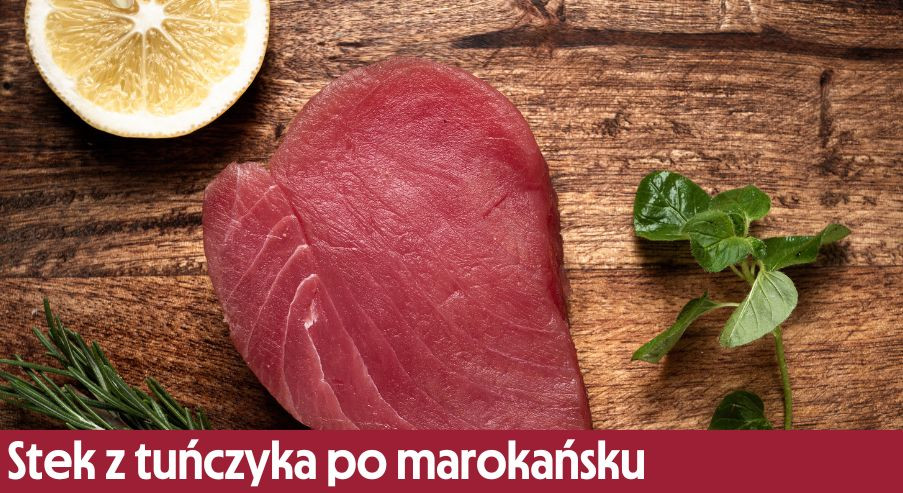 Stek z tuńczyka po marokańsku – sposób na obiad z rybą