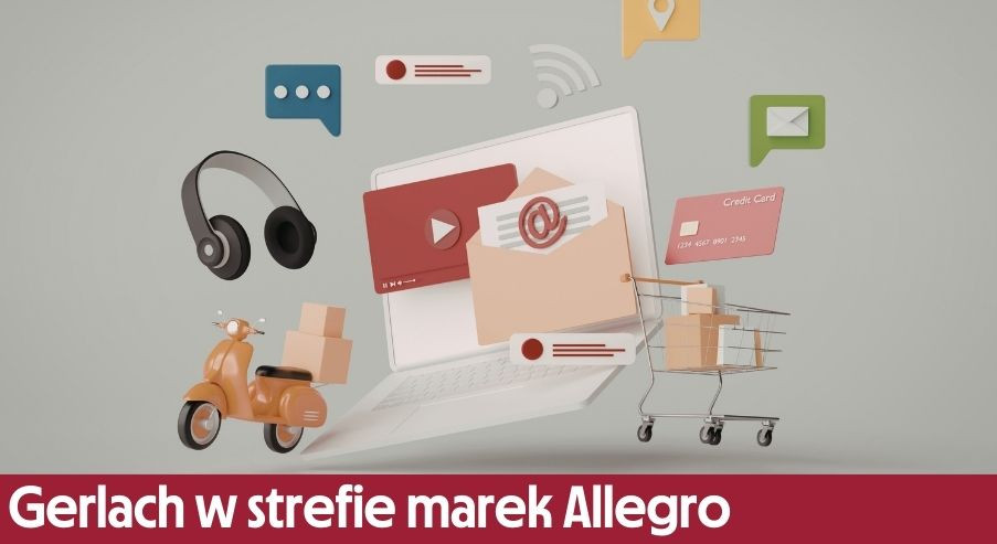Gerlach w strefie marek Allegro