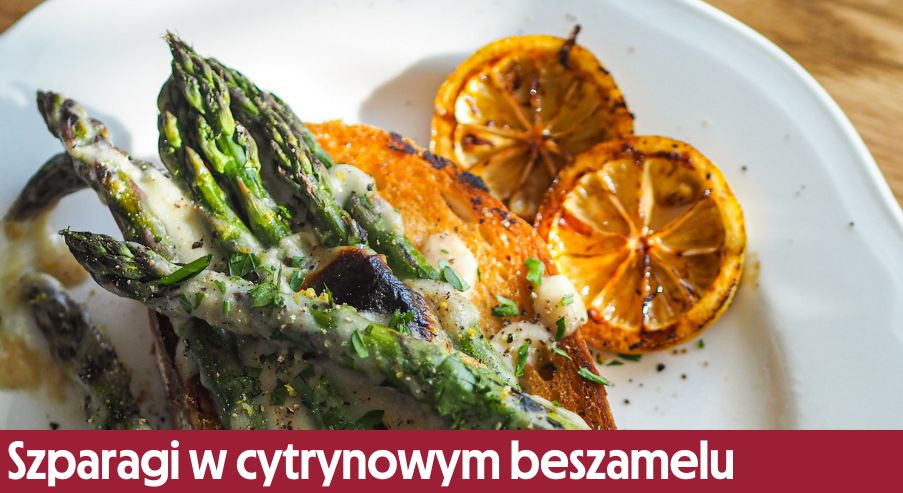Szparagi w cytrynowym beszamelu – pomysł na obiad nie tylko dla wegan!