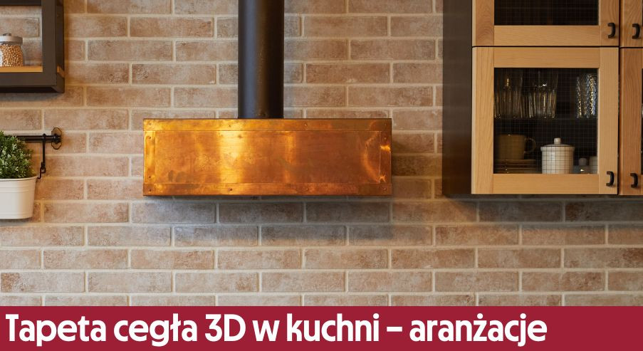 Tapeta cegła 3D w kuchni – pomysły na aranżacje