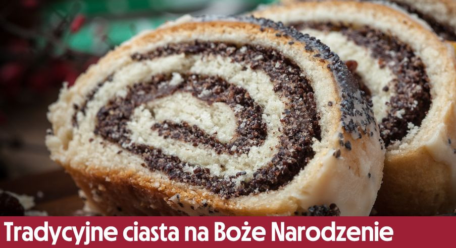 Tradycyjne ciasta na Boże Narodzenie – jakie przygotować i dlaczego stały się zwyczajem?