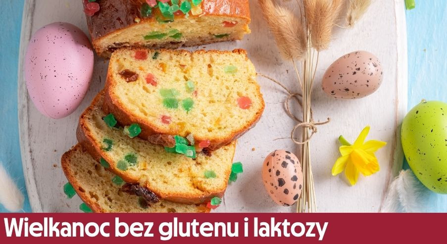 Wielkanoc bez glutenu i laktozy. Jak się do niej przygotować?