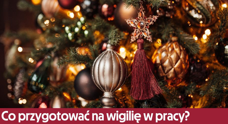 Co przygotować na wigilię w pracy?