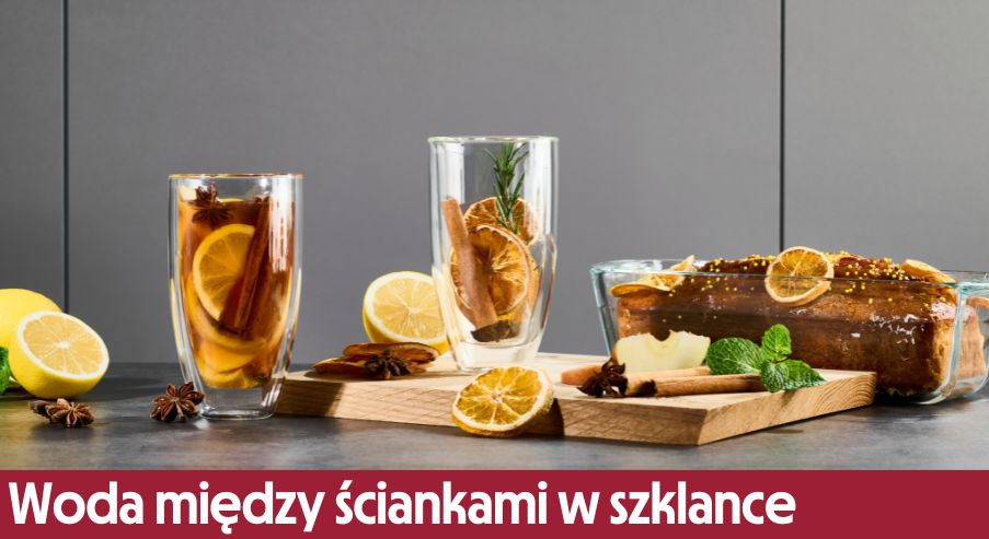 Woda między ściankami w szklance termicznej – jak usunąć?