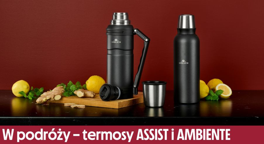 Gerlach w podróży – termosy ASSIST i AMBIENTE