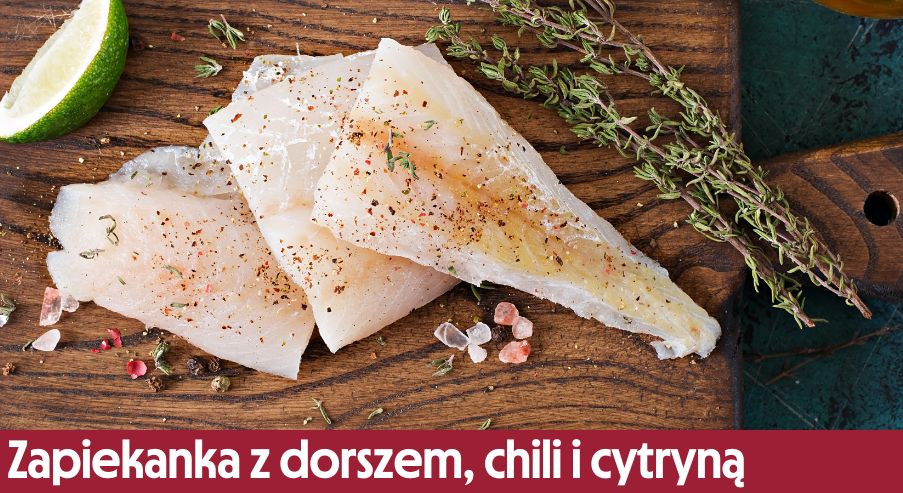 Zapiekanka z dorszem, chili i cytryną – dobrze przyprawiona zapiekanka